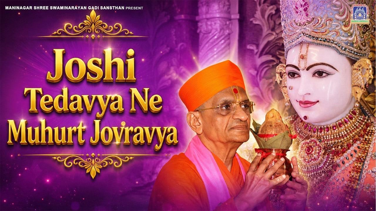 Joshi Tedavya Ne Muhurt Jovra